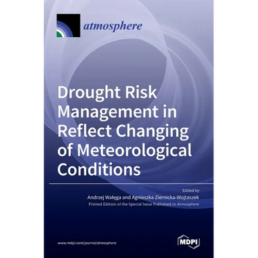 Drought Risk Management in Reflect Changing of Meteorological Conditions