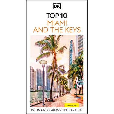 DK Top 10 Miami and the Keys