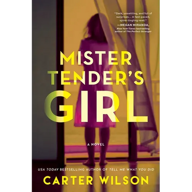 Mister Tender's Girl