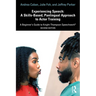 Experiencing Speech: A Skills-Based, Panlingual Approach to Actor Training: A Beginner's Guide to Knight-Thompson Speechwork(R)