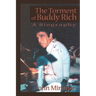 The Torment of Buddy Rich