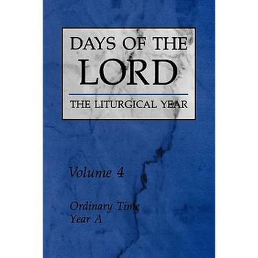 Days of the Lord: Volume 4: Ordinary Time, Year a