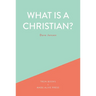 What is a Christian?