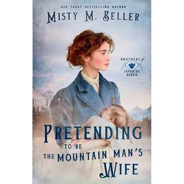Pretending to be the Mountain Man's Wife