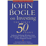 John Bogle on Investing: The First 50 Years