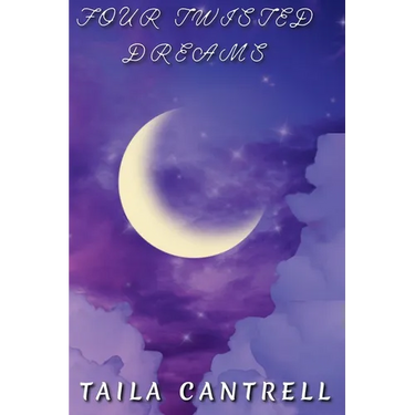Four Twisted Dreams