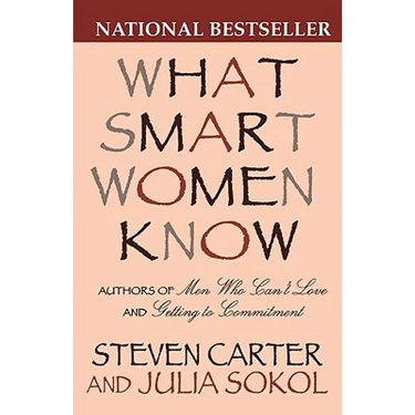 What Smart Women Know