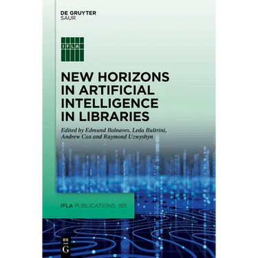 New Horizons in Artificial Intelligence in Libraries