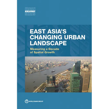 East Asia's Changing Urban Landscape