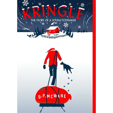 Kringle - The Story of a Young Toymaker