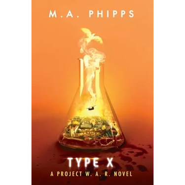 Type X: A Dark Dystopian Thriller