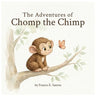 The Adventures of Chomp the Chimp