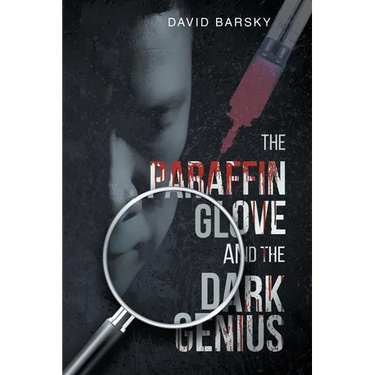 The Paraffin Glove And The Dark Genius
