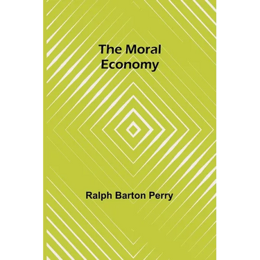 The Moral Economy