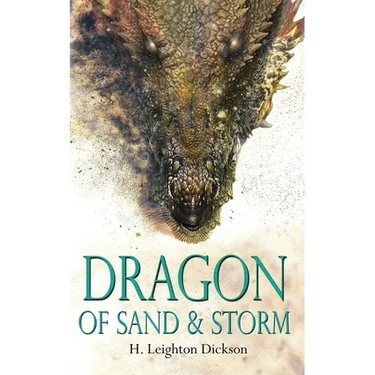 Dragon of Sand & Storm: The Autobiography of a Goddess