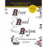 River Road Recipes: The Textbook of Louisiana Cuisine