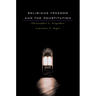 Religious Freedom and the Constitution