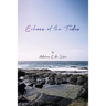Echoes of the Tides