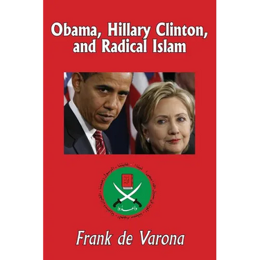 Obama, Hillary Clinton, and Radical Islam
