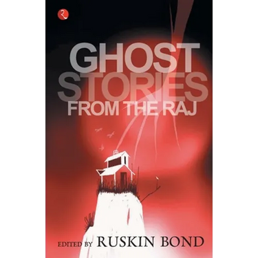 Ghost Stories From The Raj