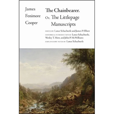The Chainbearer: Or, The Littlepage Manuscripts