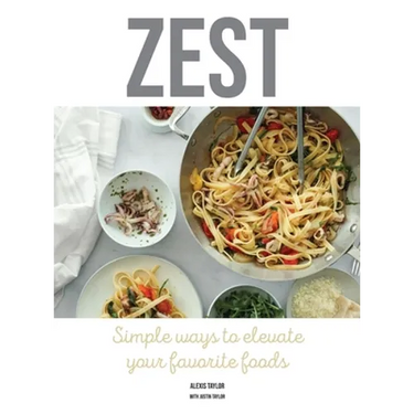 Zest: Simple ways to elevate your favorite foods
