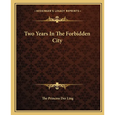 Two Years In The Forbidden City