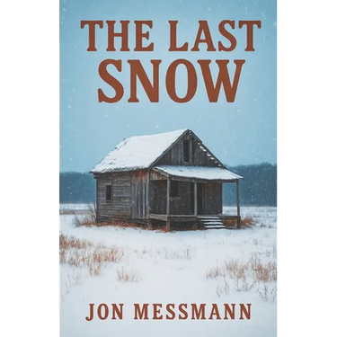 The Last Snow