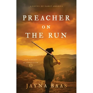 Preacher on the Run: A Novel of Early America