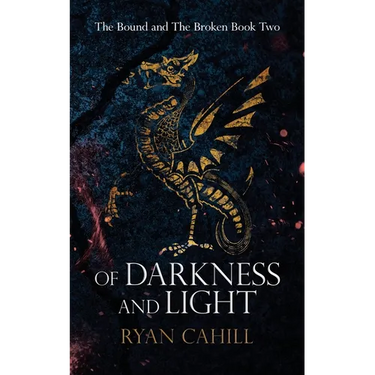 Of Darkness and Light: An Epic Fantasy Adventure