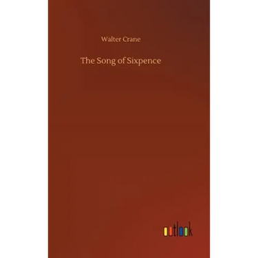 The Song of Sixpence