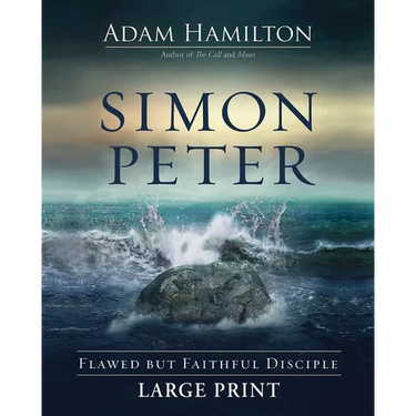 Simon Peter: Flawed But Faithful Disciple