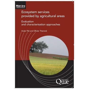 Ecosystem Services provided by agricultural areas: Evaluation and characterisation approaches