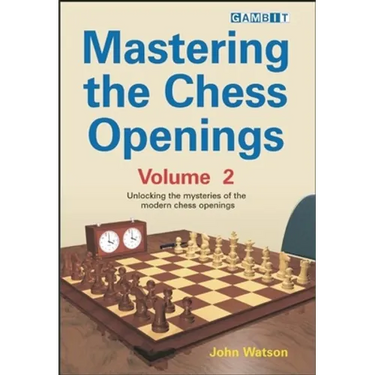 Mastering the Chess Openings Volume 2