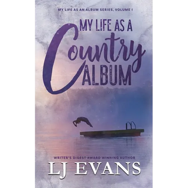 My Life as a Country Album: A Coming-of-Age, Boy-Next-Door Romance