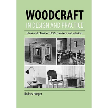 Woodcraft In Design And Practice