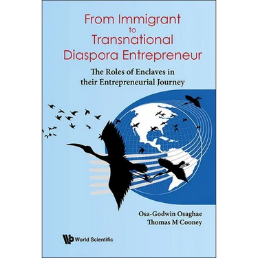 From Immigrant to Transnational Diaspora Entrepreneur