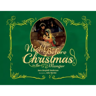 The Night Before Christmas in the Manger