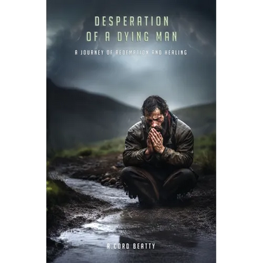 Desperation Of A Dying Man