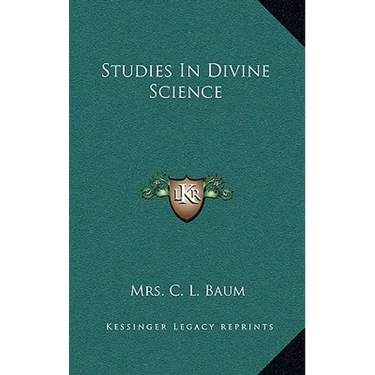 Studies In Divine Science
