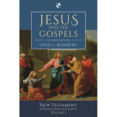 Jesus and the Gospels (2nd Edition)