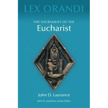The Sacrament of Eucharist