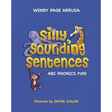 Silly Sounding Sentences