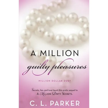 A Million Guilty Pleasures: Million Dollar Duet