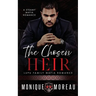 The Chosen Heir: A Steamy Mafia Romance