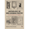 Anthology of New Woman Poetry: Controversies and Insights