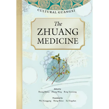 The Zhuang Medicine