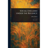 Social England Under the Regency
