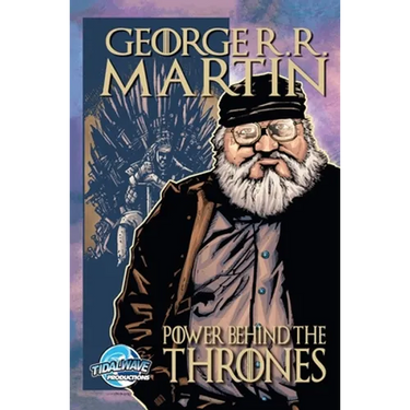 Orbit: George R.R. Martin: The Power Behind the Thrones