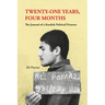 Twenty-One Years, Four Months: The Journal of a Kurdish Political Prisoner